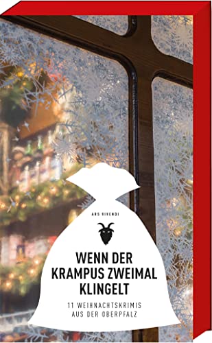 Wenn der Krampus zweimal klingelt: 11 Weihnachtskrimis aus der Oberpfalz