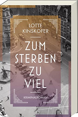Zum Sterben zu viel: Ein historischer Kriminalroman, der mit unerwarteten Wendungen und düsteren Geheimnissen fesselt - Spannung pur für Krimi-Fans
