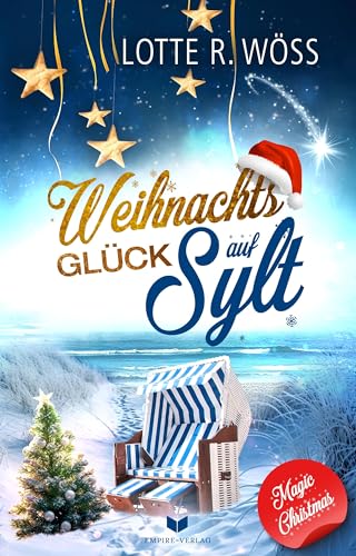 Weihnachtsglück auf Sylt (Magic Christmas) von Empire-Verlag (Nova MD)