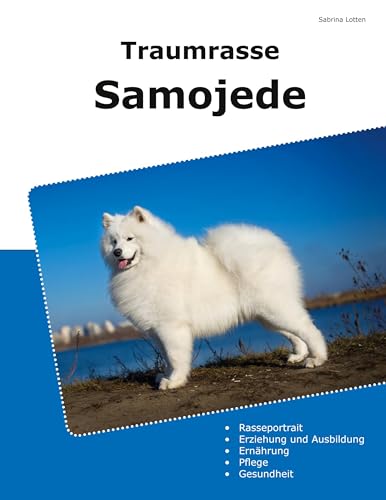 Traumrasse Samojede von BoD – Books on Demand