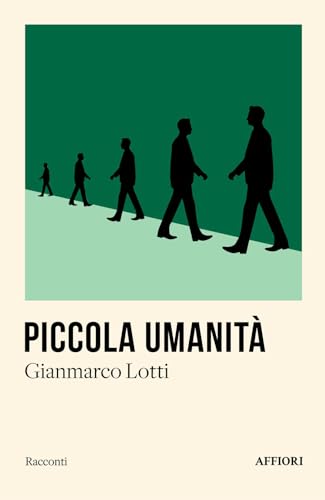 Piccola umanità von Affiori