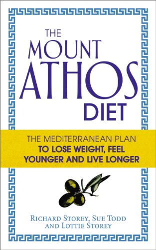 The Mount Athos Diet: The Mediterranean Plan to Lose Weight, Feel Younger and Live Longer von Vermilion