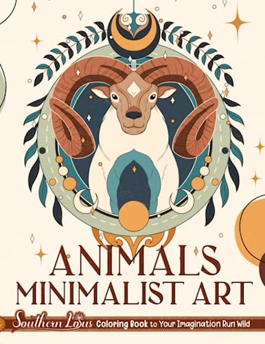Animals Minimalist Art Coloring Book: Featuring Aesthetic Designs and Simple Illustrations of Animals, Beautiful Wildlife Drawings for Adults Provide Relaxation and Stress Relief Animals Minimalist Art Coloring Book: Featuring Aesthetic Designs and Simple Illustrations of Animals, Beautiful Wildlife Drawings for Adults Provide Relaxation and Stress Relief