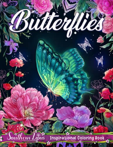 Butterflies Coloring Book: Beautiful Butterfly Illustrations With Flowers, Color Therapy Pages Of Cute Animals And Nature Scenes For Adults Women Girls To Relax and Relieve Stress Butterflies Coloring Book: Beautiful Butterfly Illustrations With Flowers, Color Therapy Pages Of Cute Animals And Nature Scenes For Adults Women Girls To Relax and Relieve Stress von Independently published