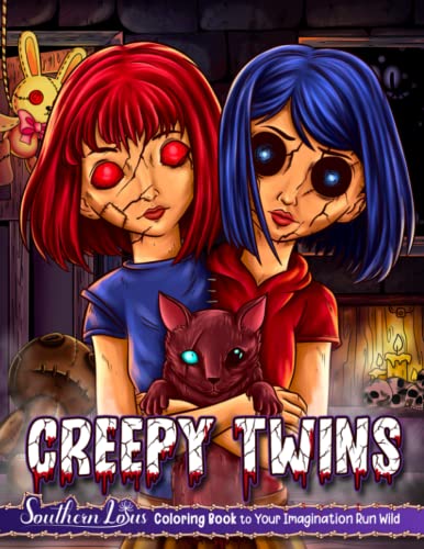 Creepy Twins Coloring Book: Stress Relieving And Having Fun With Scary Illustrations Of Freak Twins, Gothic Theme Papers Gifts For Adults Teens Or Horror Fans To Enjoy Coloring Creepy Twins Coloring Book: Stress Relieving And Having Fun With Scary Illustrations Of Freak Twins, Gothic Theme Papers Gifts For Adults Teens Or Horror Fans To Enjoy Coloring von Independently published
