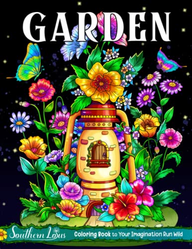 Garden Coloring Book: Adult Colored Pages Featuring Beautiful Flowers, Green Plants, Adorable Animals, and Many More, Botanical Pattern Designs for Stress Relief and Relaxation Garden Coloring Book: Adult Colored Pages Featuring Beautiful Flowers, Green Plants, Adorable Animals, and Many More, Botanical Pattern Designs for Stress Relief and Relaxation