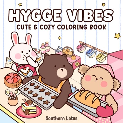 Hygge Vibes: Coloring Book for Adults and Kids with Cute and Easy Designs of Adorable Animals and Cozy Scenes, Bold and Simple Drawings for Relaxation and Stress Free Hygge Vibes: Coloring Book for Adults and Kids with Cute and Easy Designs of Adorable Animals and Cozy Scenes, Bold and Simple Drawings for Relaxation and Stress Free von Independently published