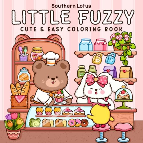 Little Fuzzy: Coloring Book for Adults and Teens with Simple and Cute Drawings of Cozy Corners and Adorable Little Animal Characters for Stress Relief (Fuzzy Buddies, Band 1) Little Fuzzy: Coloring Book for Adults and Teens with Simple and Cute Drawings of Cozy Corners and Adorable Little Animal Characters for Stress Relief (Fuzzy Buddies, Band 1)
