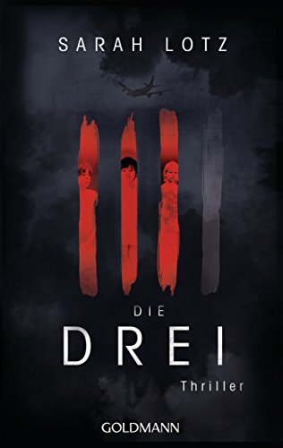 Die Drei: Thriller
