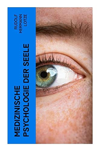 Medizinische Psychologie der Seele
