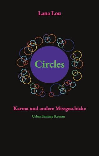 Circles: Karma und andere Missgeschicke von BoD – Books on Demand