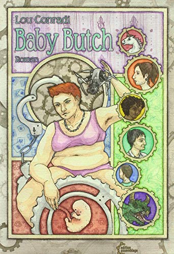 Baby Butch: Roman Baby Butch: Roman von edition assemblage