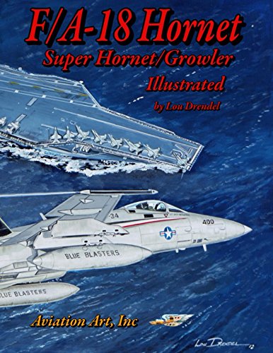 F/A-18 Hornet-Super Hornet Illustrated (The Illustrated Series, Band 5) von Independently published