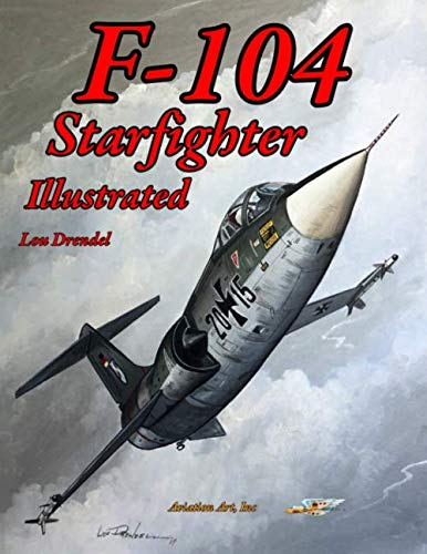 F-104 Starfighter Illustrated