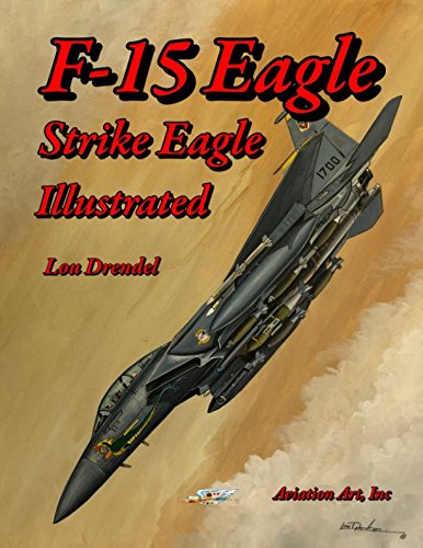 F-15 Eagle Strike Eagle Illustrated von Independently published