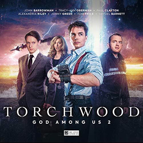 Torchwood: God Among Us Part 2 von Big Finish Productions Ltd