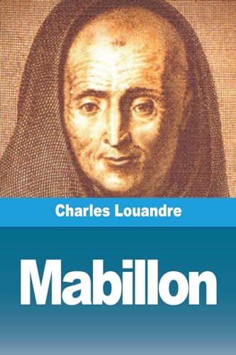 Mabillon, les bénédictins français et la cour de Rome au XVIIe siècle von Prodinnova