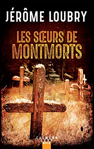 Les soeurs de Montmorts Les soeurs de Montmorts