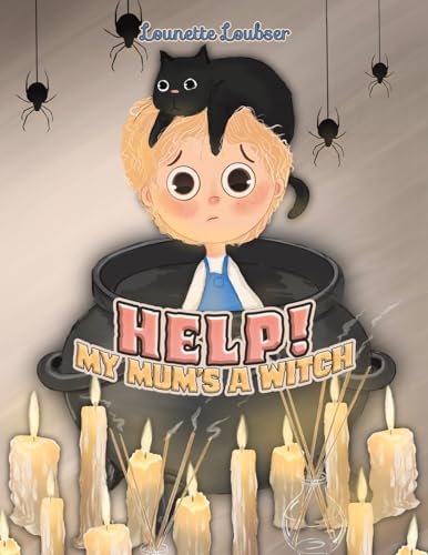 Help! My Mum's a Witch