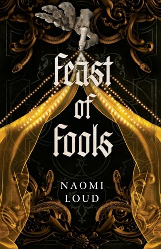 Feast of Fools (Perverse City, Book 2) von 978-1