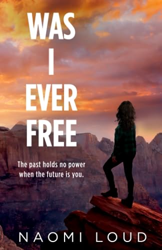 Was I Ever Free: A Dark Romance (Was I Ever #3) von 978-1