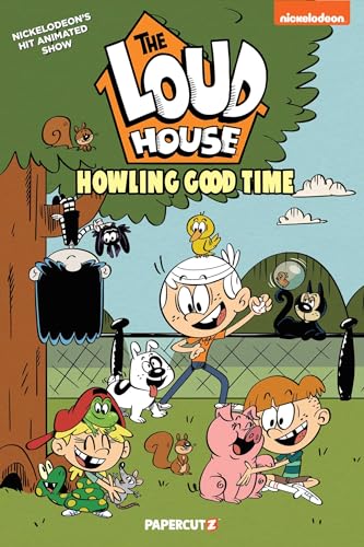 The Loud House 21: Howling Good Time von Papercutz