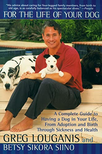 For the Life of Your Dog: A Complete Guide to Having a Dog From Adoption and Birth Through Sickness and Health von Pocket Books