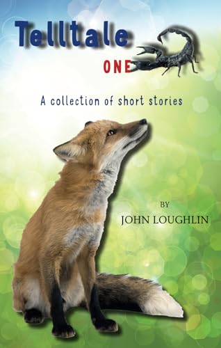 Telltale One: A Collection of Short Stories von Access Publishing