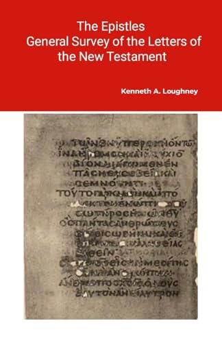 The Letters: Brief notes of the Epistles von Lulu.com