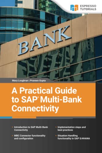 A Practical Guide to SAP Multi-Bank Connectivity von Espresso Tutorials GmbH