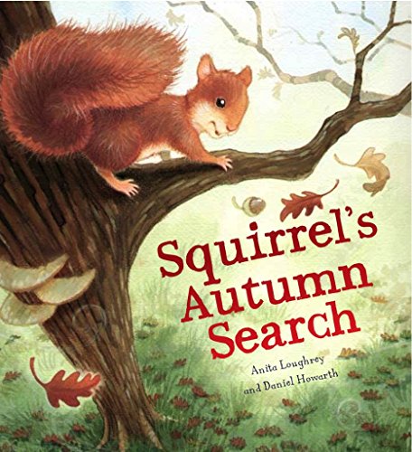 Animal Seasons: Squirrel's Autumn Search: 1