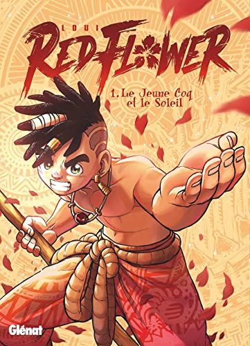 RedFlower - Tome 01: Tome 1 von GLENAT