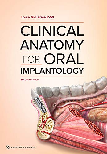 Clinical Anatomy for Oral Implantology Clinical Anatomy for Oral Implantology von Quintessence Publishing