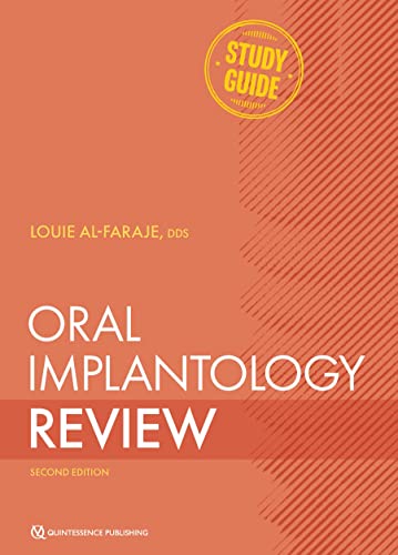 Oral Implantology Review: A Study Guide von Quintessence Publishing Co., Inc.