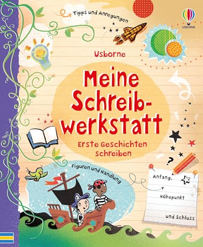 Meine Schreibwerkstatt: Erste Geschichten schreiben (Schreibwerkstatt-Reihe) Meine Schreibwerkstatt: Erste Geschichten schreiben (Schreibwerkstatt-Reihe)
