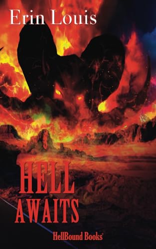 Hell Awaits (South of Heaven, Band 2) von HellBound Books Publishing