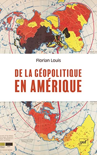 De la géopolitique en Amérique: Attente retour auteur