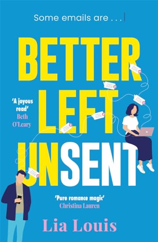 Better Left Unsent: The hilarious new romcom from international bestselling author von Bonnier Books UK