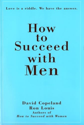 How to Succeed with Men: Love Is a Riddle. We Have the Answer von Penguin
