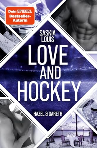 Love and Hockey: Hazel & Gareth (L.A. Hawks Eishockey) von tolino media