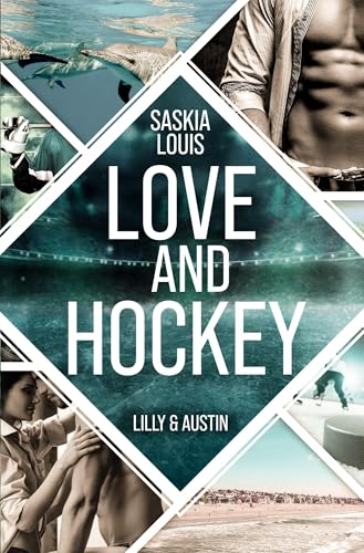 Love and Hockey: Lilly & Austin (L.A. Hawks Eishockey) von tolino media