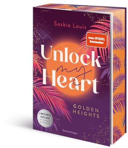 Unlock My Heart. Golden-Heights-Reihe, Band 1 (Dein-SPIEGEL-Bestseller - Limitierte Auflage mit Farbschnitt) von Ravensburger