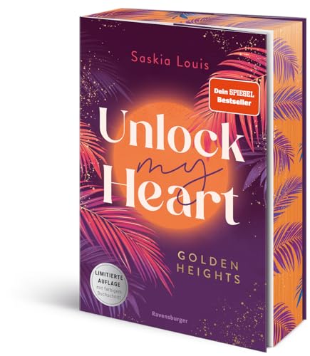 Unlock My Heart. Golden-Heights-Reihe, Band 1 (humorvolle New-Adult-Romance für alle Fans von Stella Tack | Limitierte Auflage mit Farbschnitt) (Golden-Heights-Reihe, 1) von Ravensburger Verlag GmbH