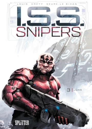 ISS Snipers. Band 3: Jürr von Splitter Verlag