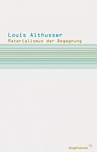 Materialismus der Begegnung (Subjektile) von Diaphanes