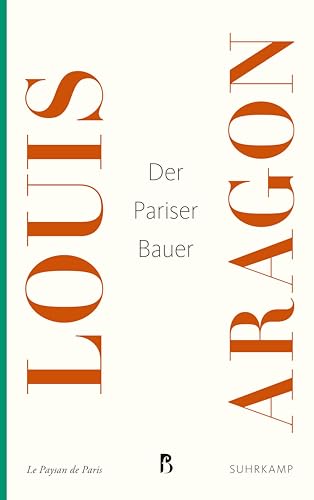 Der Pariser Bauer (Französische Bibliothek) von Suhrkamp Verlag AG