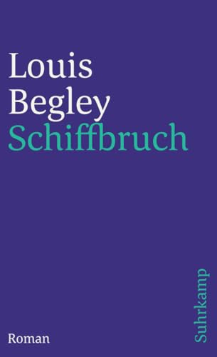 Schiffbruch. Roman von Suhrkamp Verlag AG