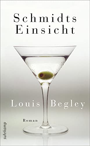 Schmidts Einsicht. Roman von Suhrkamp Verlag AG