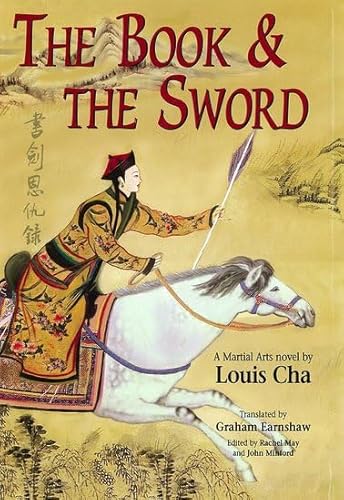 The Book and the Sword (The ^Amartial Arts Novels of Louis Cha) von Oxford University Press, USA