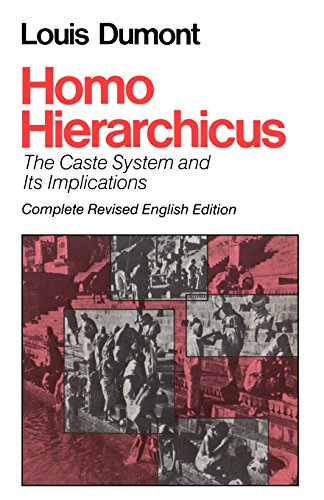 Homo Hierarchicus: The Caste System and Its Implications (Nature of Human Society) von University of Chicago Press